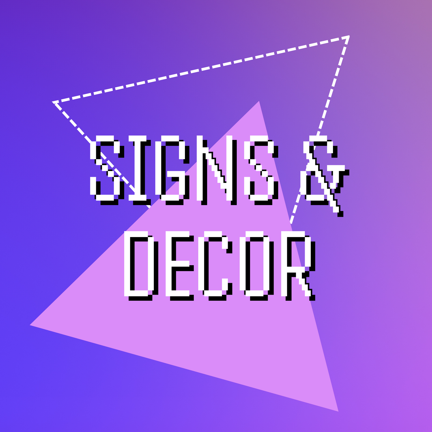 Signs & Decor